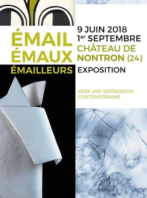 Email, émaux, émailleurs – exposition à Nontron