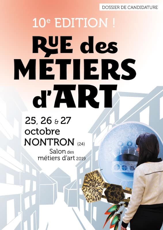 Appel à candidatures – salon Rue des Métiers d’Art à Nontron 2019