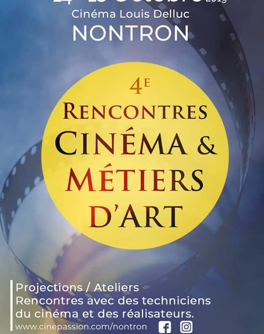 Rencontres Cinéma & Métiers d&rsquo;Art à Nontron – 2019