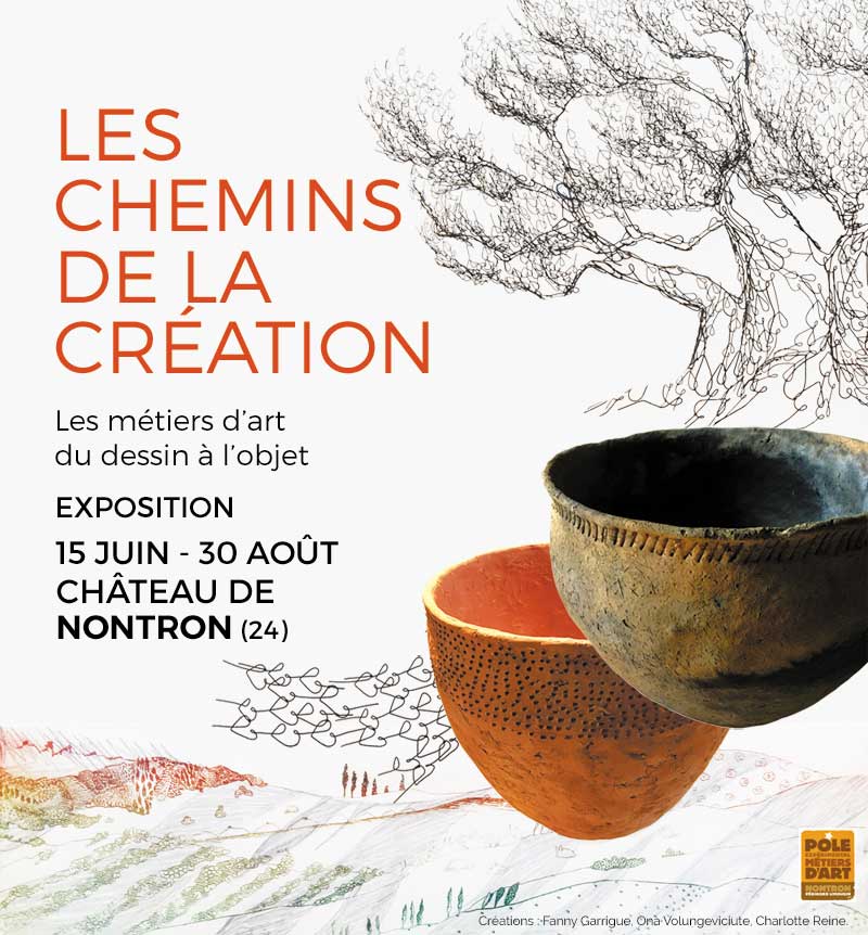 Les Chemins de la Création – exposition métiers d’art à Nontron