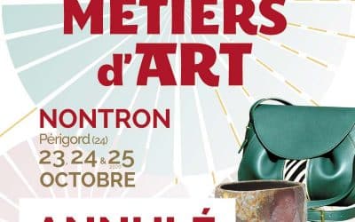 11e Salon Rue des Métiers d’Art à Nontron – 23, 24 et 25 octobre 2020