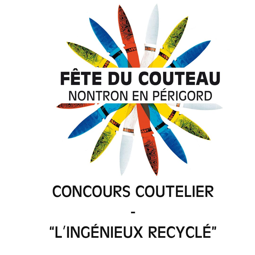 Concours « L’ingénieux recyclé » – Fête du couteau 2022