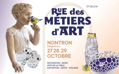 13e Salon Rue des Métiers d’Art à Nontron – 27, 28 et 29 octobre 2023