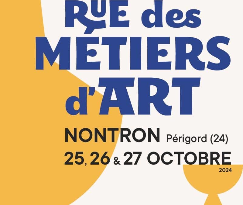 Appel à candidatures – Salon Rue des Métiers d’Art à Nontron 2024