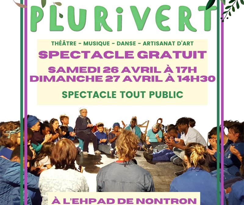 Plurivert – Acte 2 – du 21 au 25 avril 2025