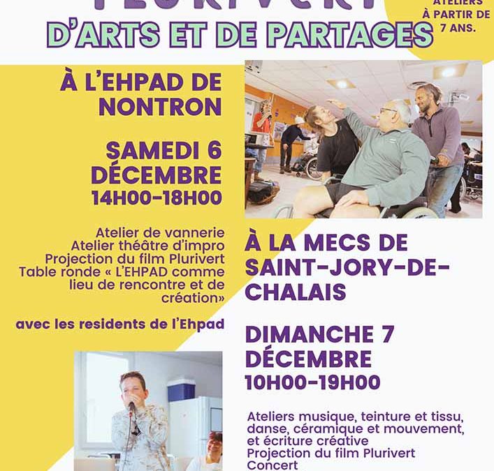 Week-end créatif et restitution de Plurivert ! 6 et 7 décembre 2025 à Nontron et Saint-Jory-de-Chalais