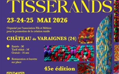 45e Marché des Tisserands à Varaignes (24), 23 – 25 mai 2026