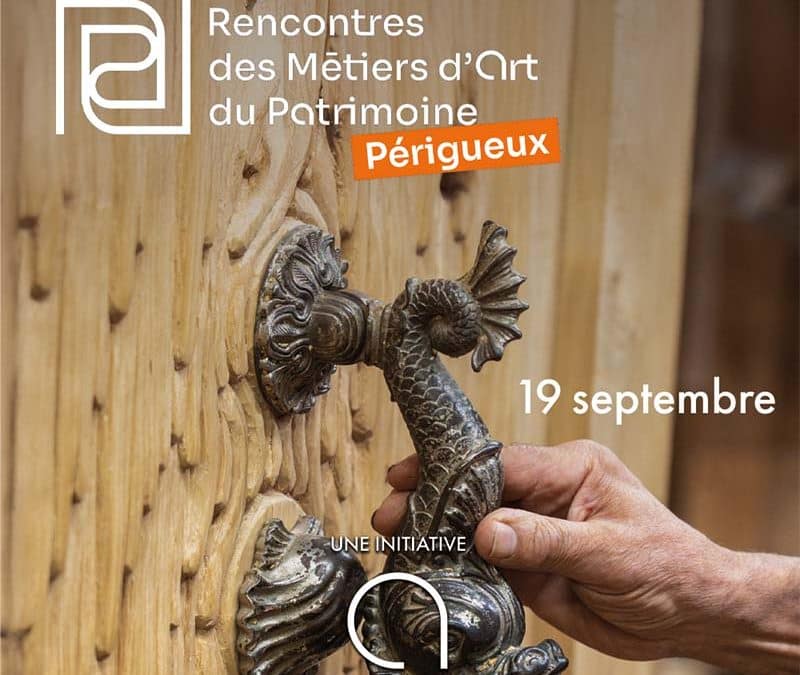 Les Rencontres des Métiers d’Art du Patrimoine en Dordogne – 18 et 19 septembre 2026 à Périgueux